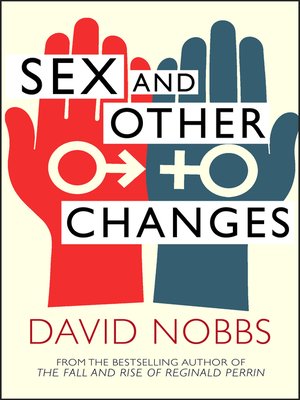cover image of Sex and Other Changes